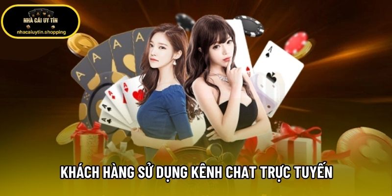 Khách hàng sử dụng kênh chat trực tuyến