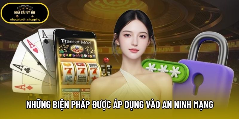 Những biện pháp được áp dụng vào an ninh mạng Những biện pháp được áp dụng vào an ninh mạng